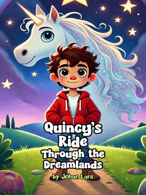 cover image of Quincy's Ride Through the Dreamlands